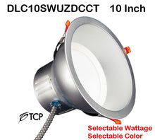 Load image into Gallery viewer, TCP 10&quot; Selectable Wattage Tunable Color Temperature Commercial Recessed Downlight – 100 Watt Replacement DLC10SWUZDCCT 10 inch