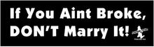 Load image into Gallery viewer, Novelty Bumper Stickers by StickerStar - Choose Multiple Designs - UV Protected Vinyl